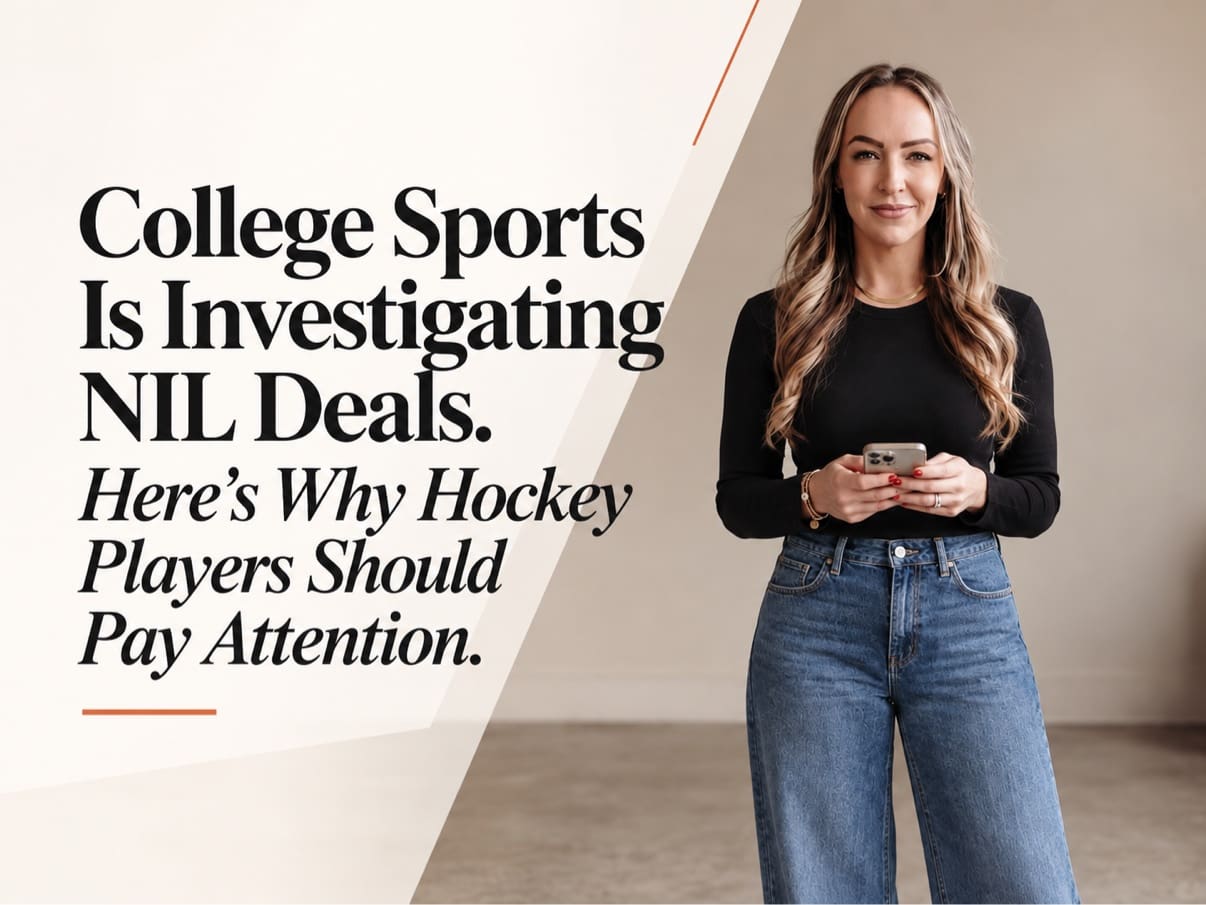 College Sports Is Investigating NIL Deals. Here's Why Hockey Players Should Pay Attention.