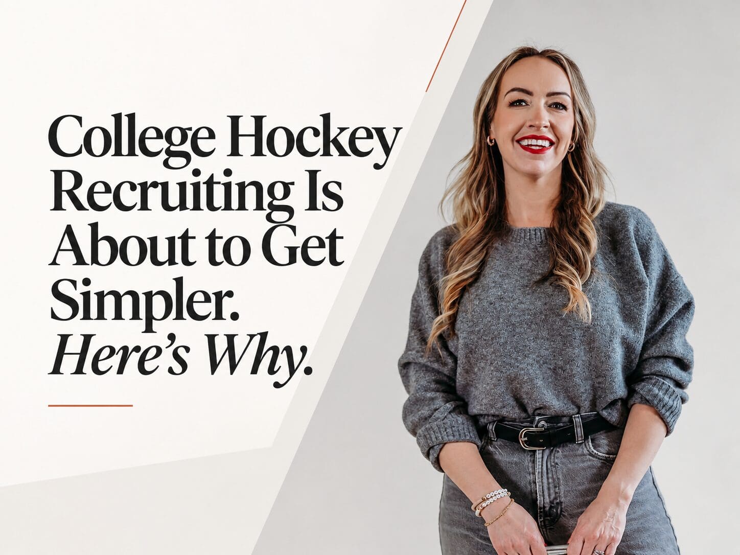 College Hockey Recruiting Is About to Get Simpler. Here's Why.